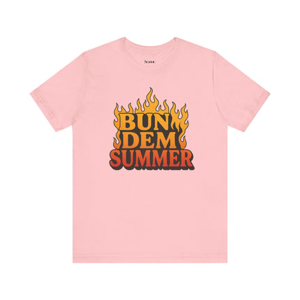 BUN DEM SUMMER Vibes! Graphic Tee - Unisex Short Sleeve T-Shirt, Fun Summer Outfit, Casual Wear, Beach Day Apparel, Gift for Summer Lovers