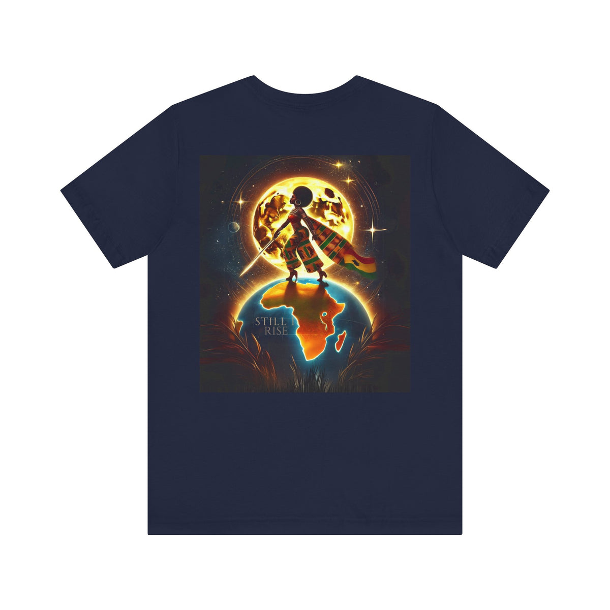Still I Rise Unisex Jersey Short Sleeve Tee - NGOWE STORE