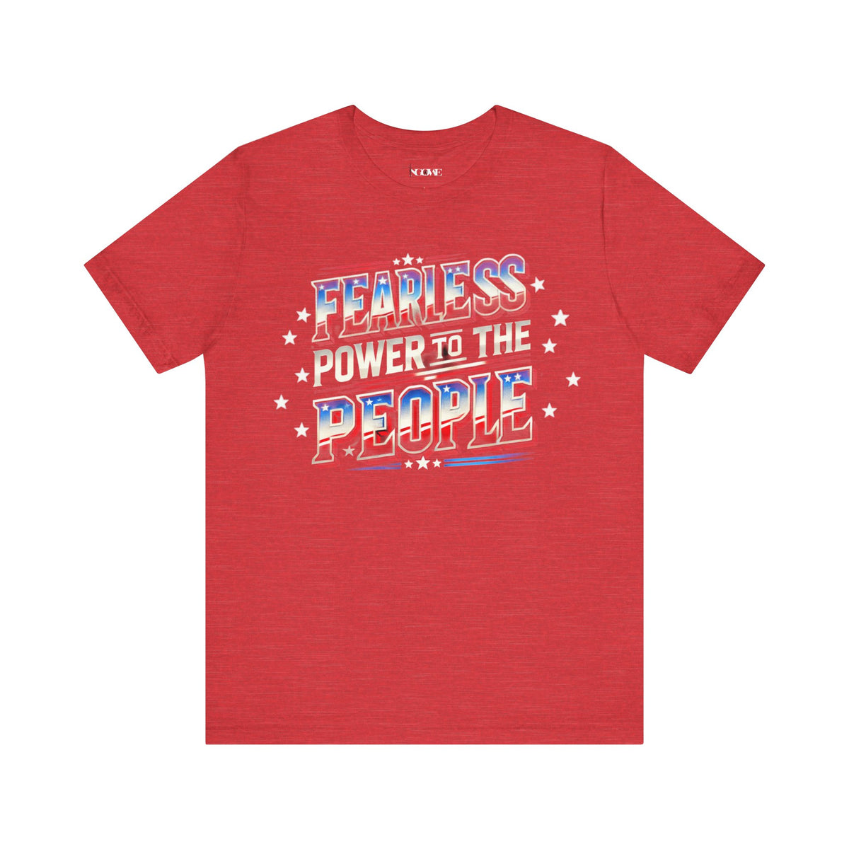 Fearless Power to the People Unisex Short Sleeve Tee - Bold Political Statement Shirt - NGOWE STORE