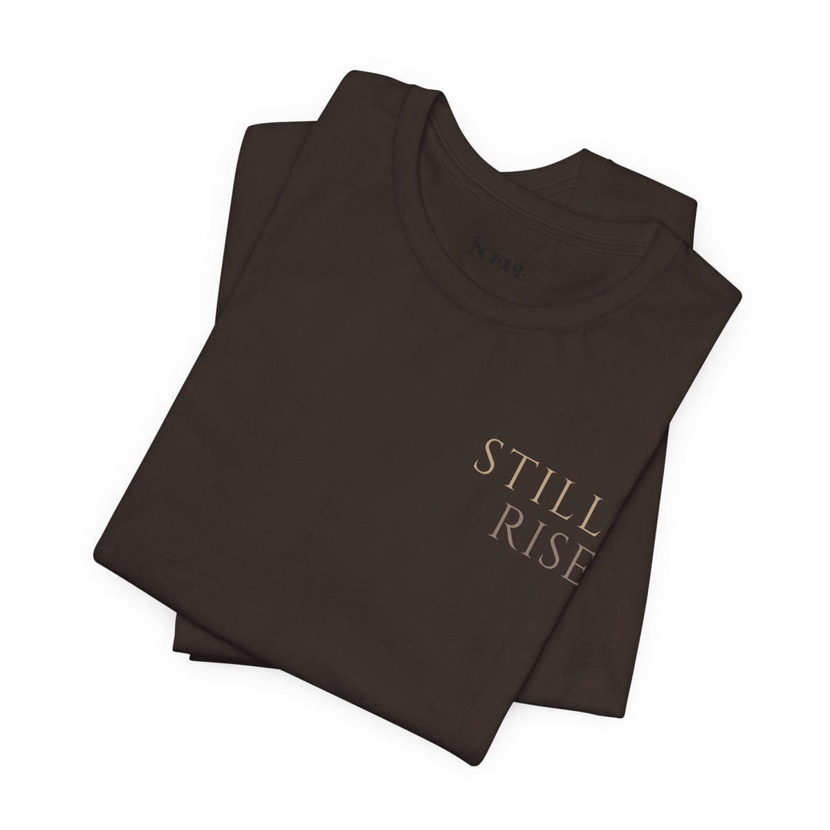 Still I Rise Unisex Jersey Short Sleeve Tee - NGOWE STORE