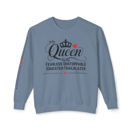 Queen Crewneck Sweatshirt - Fearless Unstoppable Educated Trailblazer