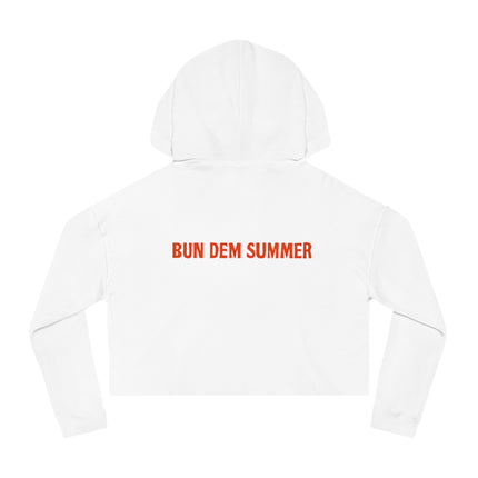 Bun Dem Summer Cropped Sweatshirt with Motivational Design Empire Edition - Burn Bright, Share Your Fire, Cute Hoodie for Women, Trendy Casual Wear, Gift for Her - NGOWE STORE
