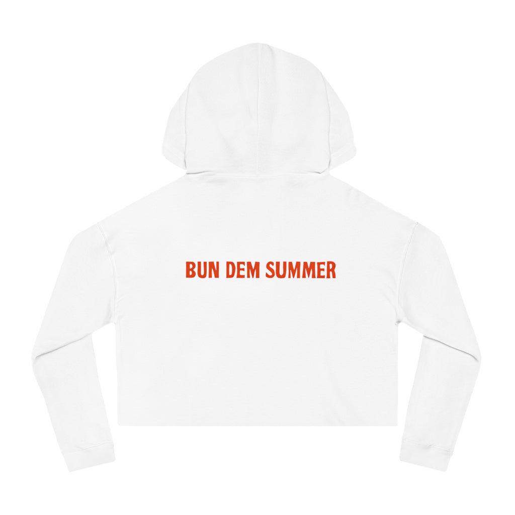 Bun Dem Summer Cropped Sweatshirt with Motivational Design Empire Edition - Burn Bright, Share Your Fire, Cute Hoodie for Women, Trendy Casual Wear, Gift for Her - NGOWE STORE