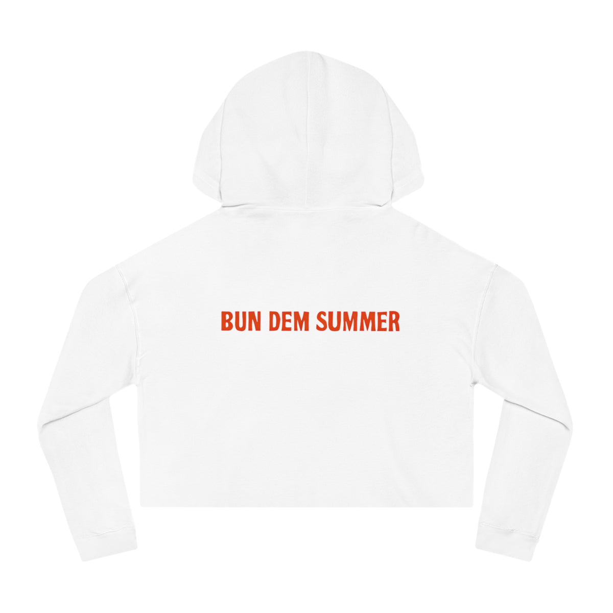 Bun Dem Summer Cropped Sweatshirt with Motivational Design Empire Edition - Burn Bright, Share Your Fire, Cute Hoodie for Women, Trendy Casual Wear, Gift for Her - NGOWE STORE