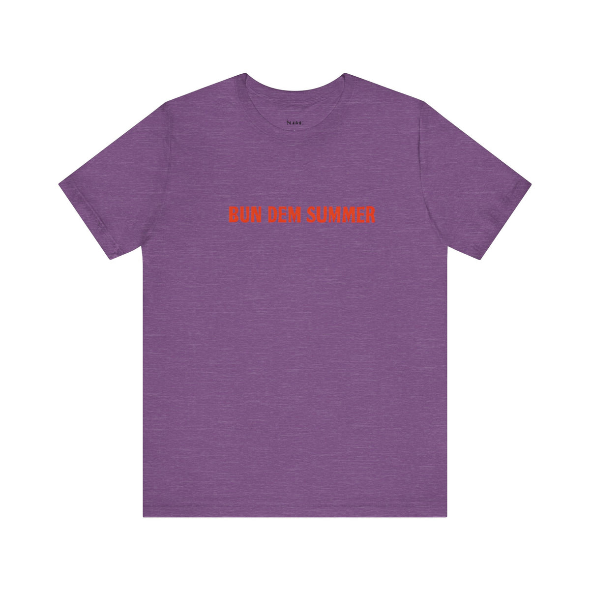 BUN DEM SUMMER 2025 - Unisex Tee, Share Your Fire T-Shirt, Motivational Graphic Tee, Casual Wear, Gift for Fire Enthusiasts, Energizing Apparel - NGOWE STORE