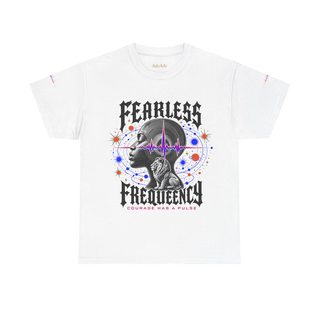Fearless Frequency Graphic T-Shirt - Unisex Heavy Cotton Tee