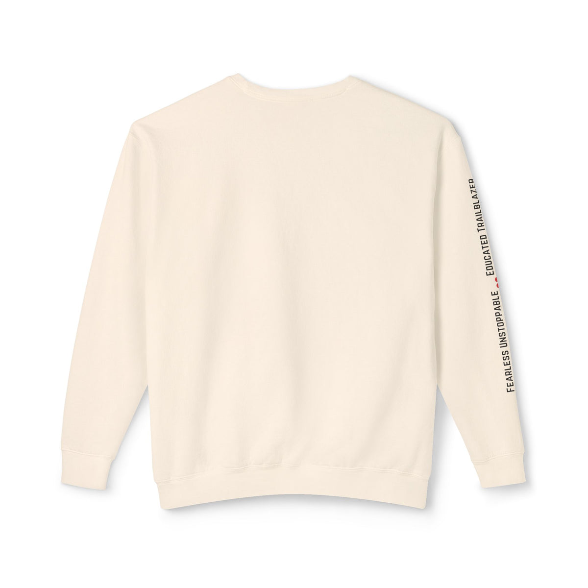 Queen Crewneck Sweatshirt - Fearless Unstoppable Educated Trailblazer - NGOWE STORE
