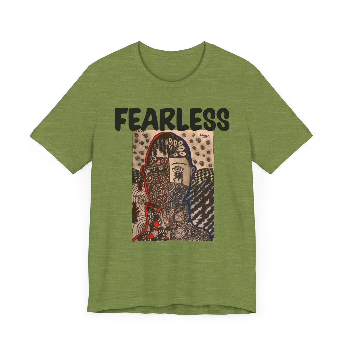Still Fearless Unisex Jersey Short Sleeve Tee - NGOWE STORE