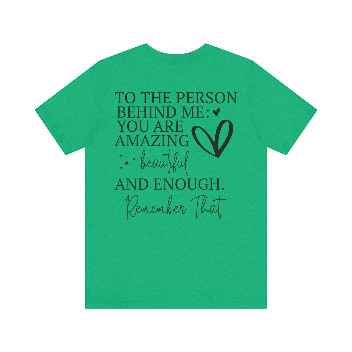 You Are Amazing Unisex Jersey Short Sleeve Tee - NGOWE STORE