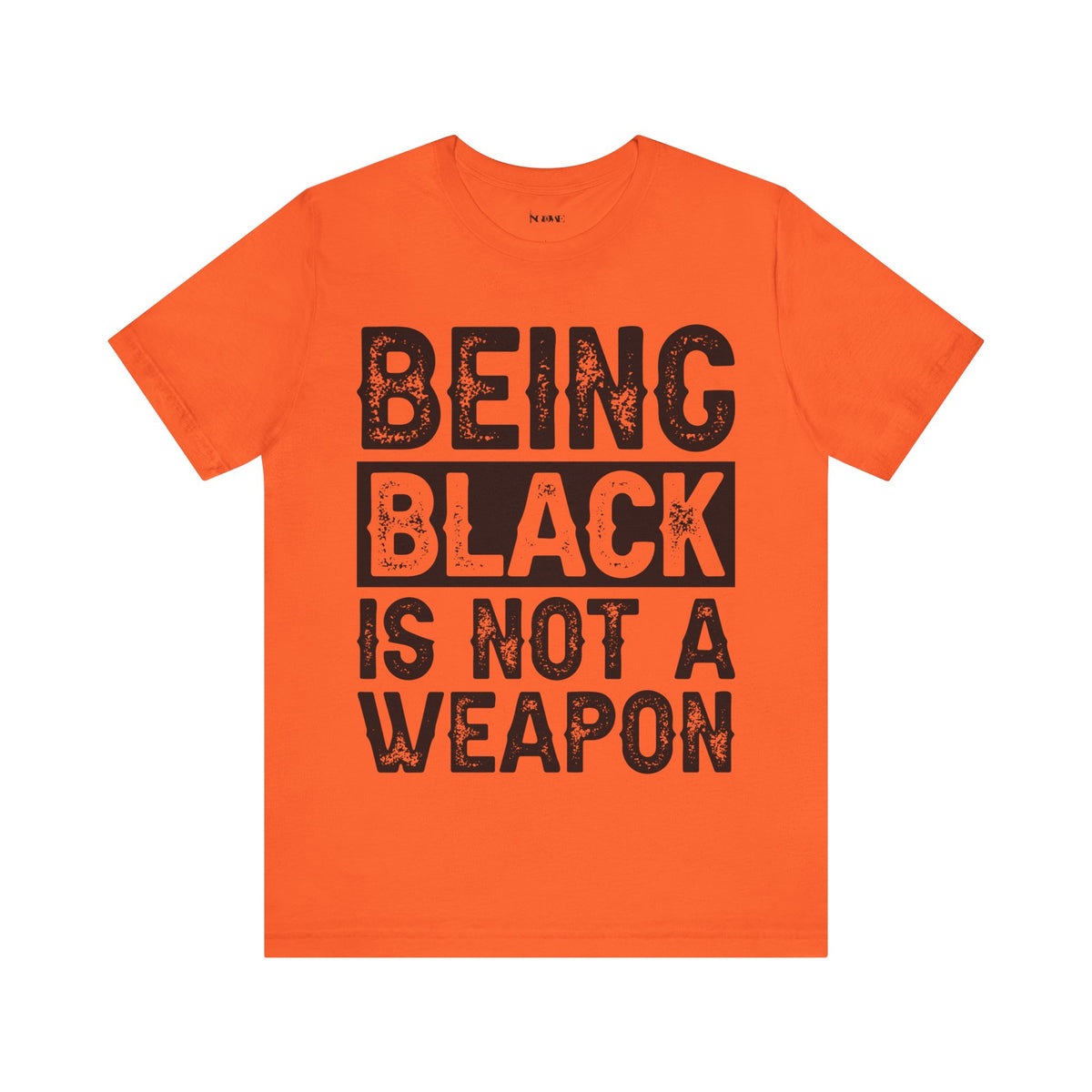 Being Black Not  A Weapon - Unisex Jersey Short Sleeve Tee - NGOWE STORE