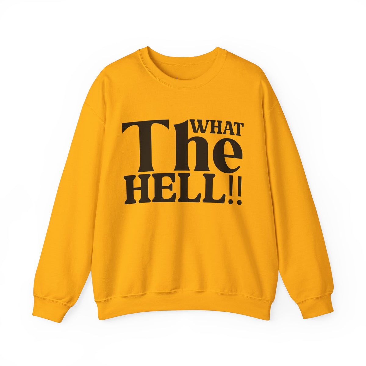 What The Hell Unisex Heavy Blend™ Crewneck Sweatshirt - NGOWE STORE