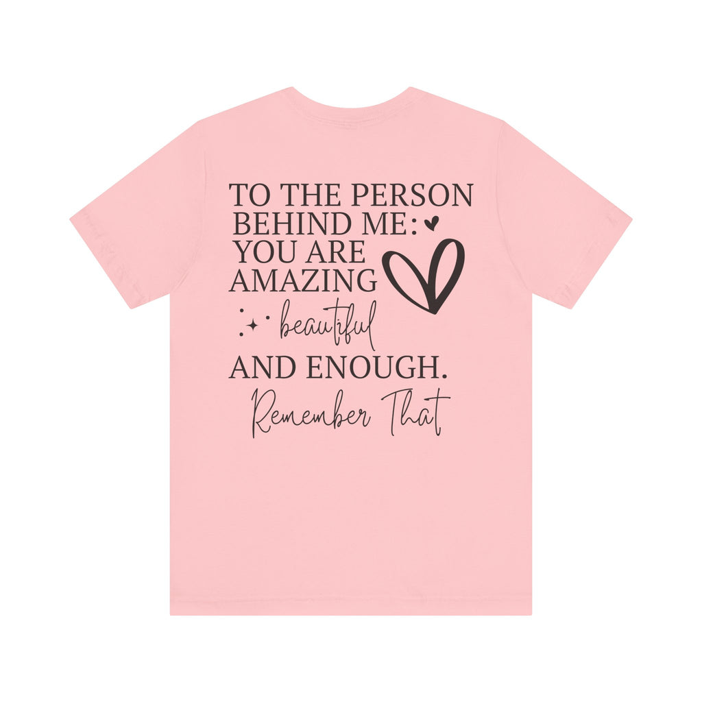You Are Amazing Unisex Jersey Short Sleeve Tee - NGOWE STORE