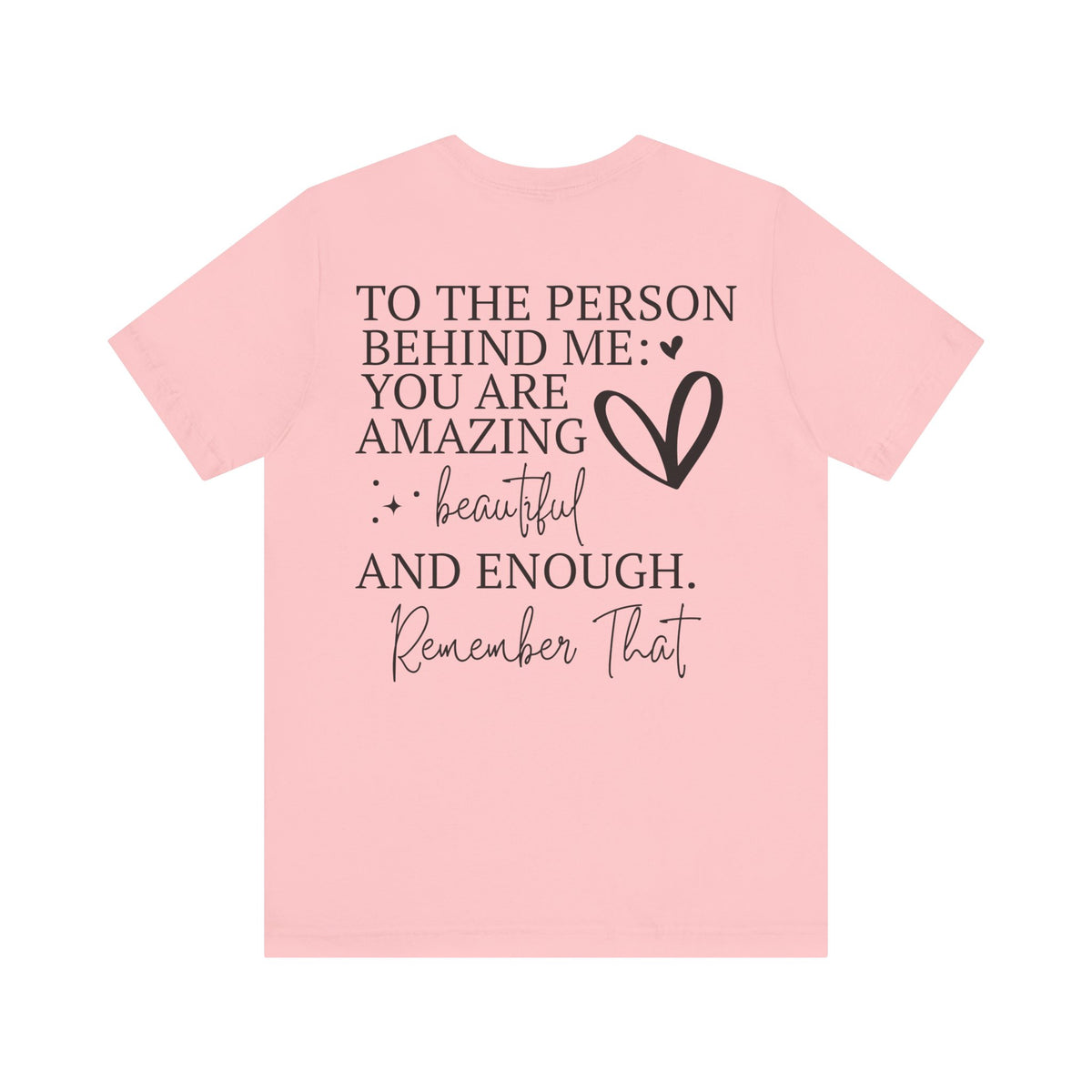 You Are Amazing Unisex Jersey Short Sleeve Tee - NGOWE STORE