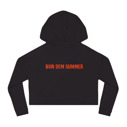 Bun Dem Summer Cropped Sweatshirt with Motivational Design Empire Edition - Burn Bright, Share Your Fire, Cute Hoodie for Women, Trendy Casual Wear, Gift for Her - NGOWE STORE