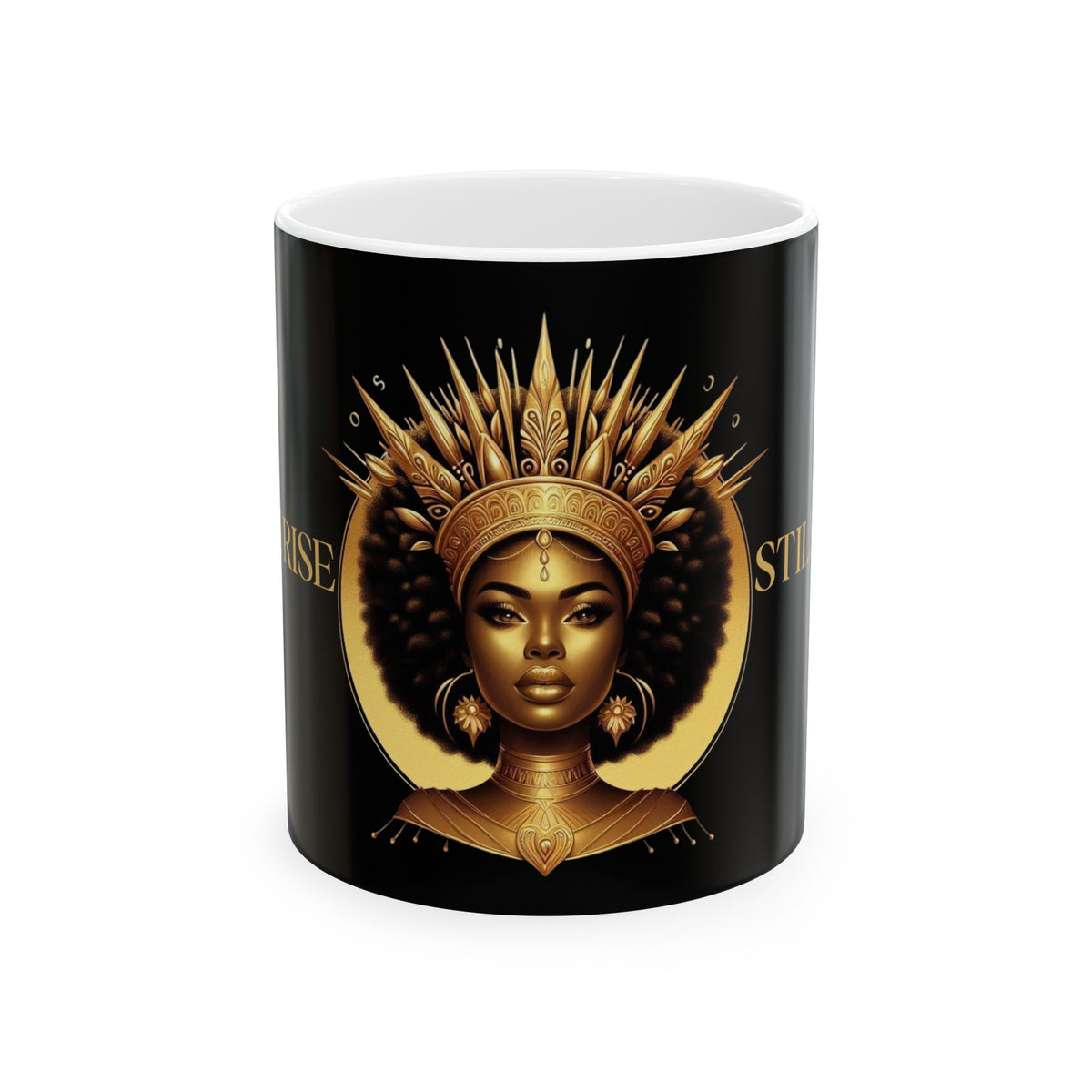 Still I Rise Ceramic Mug 11oz - NGOWE STORE