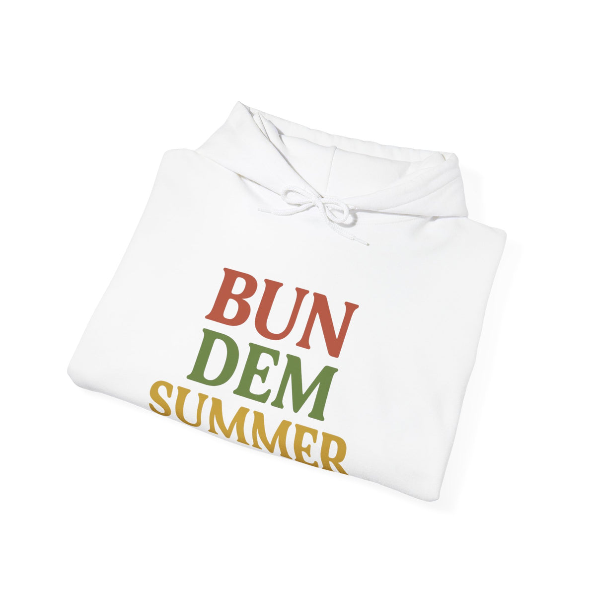Bun Dem Summer Vibes Hooded Sweatshirt - Empire Editon Cozy Unisex Hoodie, Love Not War Casual Summer Apparel, Gift for Festivals, Outdoor Gatherings, Relaxed Style Sweatshirt - NGOWE STORE