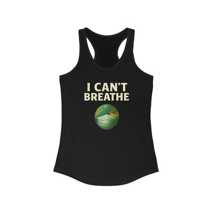 Bun Dem Summer I Can't Breathe Women's Ideal Racerback Tank For Casual or Sproting Events