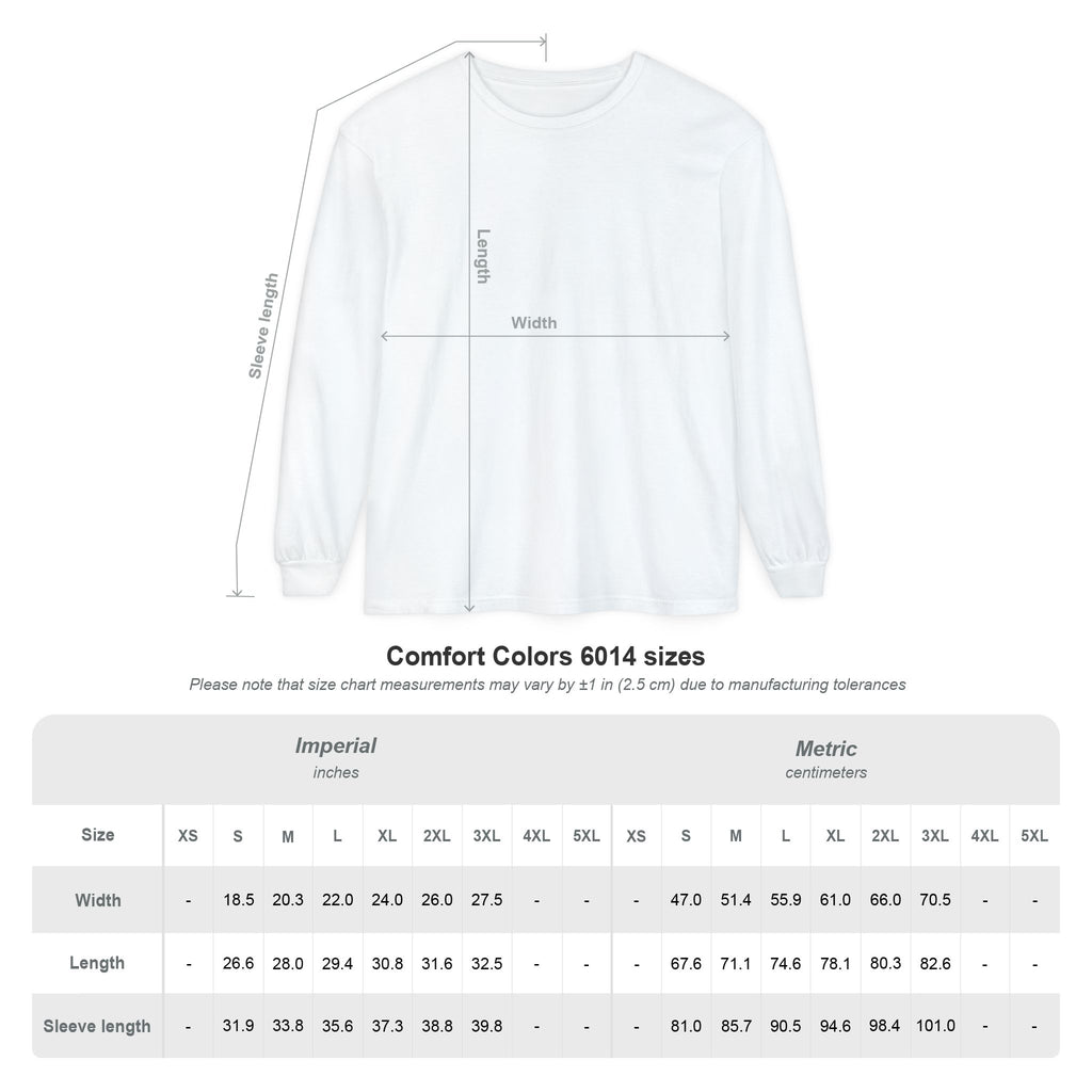FEARLESS “AdeAde No Excuses” Long Sleeve T-Shirt | NGOWE Fearless Collection – Unisex Motivation Garment-dyed - NGOWE STORE