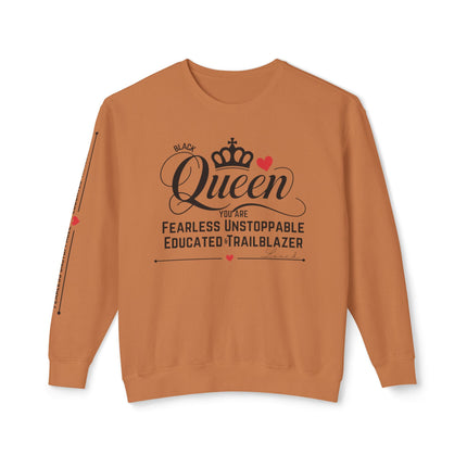 Queen Crewneck Sweatshirt - Fearless Unstoppable Educated Trailblazer