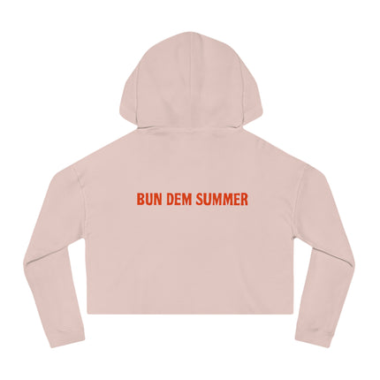 Bun Dem Summer Cropped Sweatshirt with Motivational Design Empire Edition - Burn Bright, Share Your Fire, Cute Hoodie for Women, Trendy Casual Wear, Gift for Her - NGOWE STORE