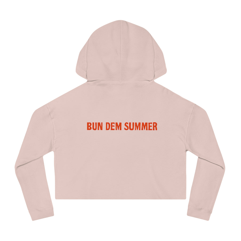 Bun Dem Summer Cropped Sweatshirt with Motivational Design Empire Edition - Burn Bright, Share Your Fire, Cute Hoodie for Women, Trendy Casual Wear, Gift for Her - NGOWE STORE
