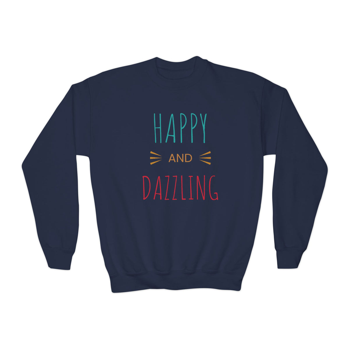 Happy and Dazzling Youth Crewneck Sweatshirt - NGOWE STORE