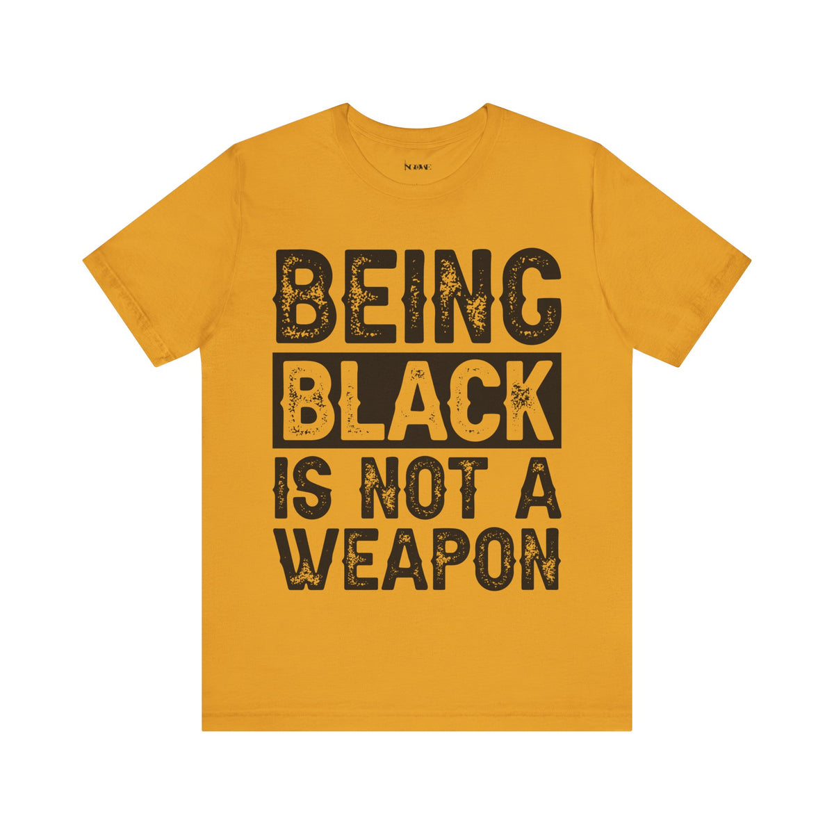 Being Black Not  A Weapon - Unisex Jersey Short Sleeve Tee - NGOWE STORE