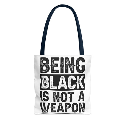 Being Black is No a Weapon Tote Bag (AOP)