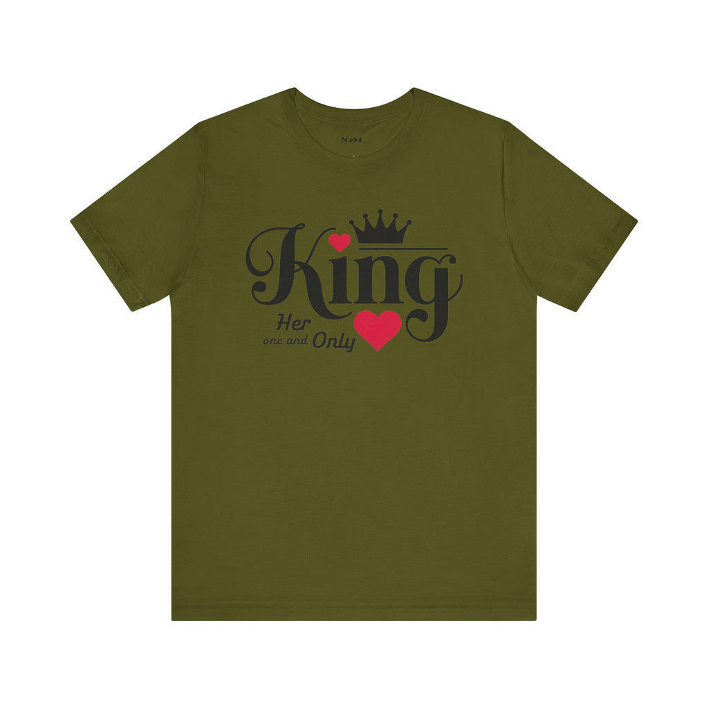 King Her One And Only Short Sleeve Tee - Love and Romance T-Shirt for Couples - NGOWE STORE
