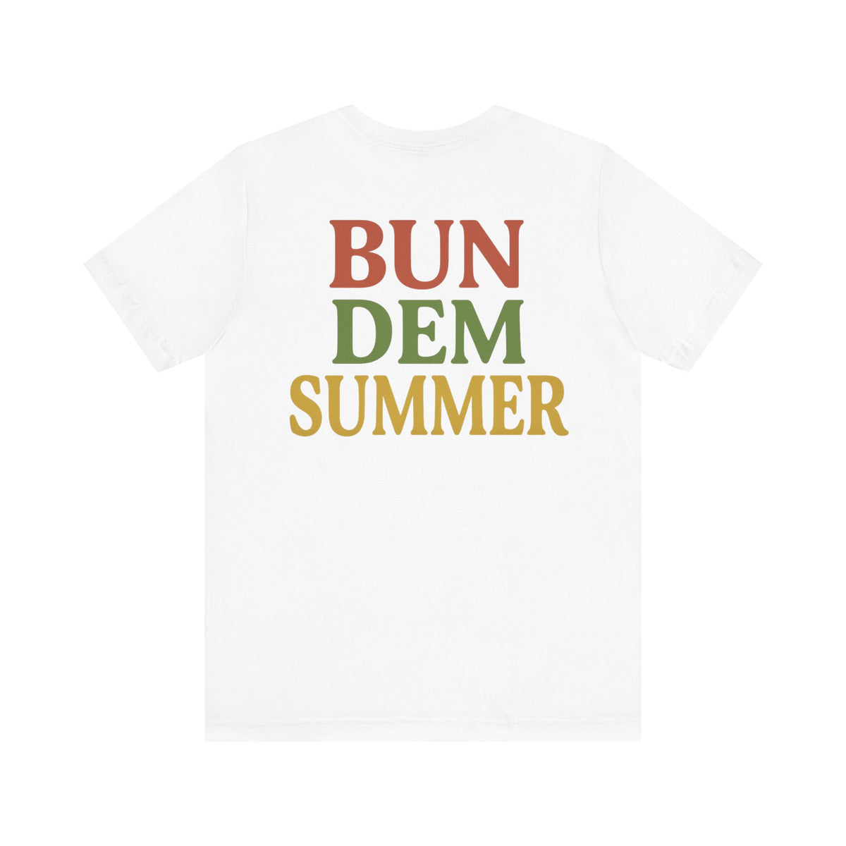 Bun Dem Summer 2025 Love Not War Unisex Tee, Summer Vibes T-Shirt, Festival Shirt, Casual Wear, Peace Tee, Gift for Music Lovers - NGOWE STORE