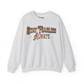 Stay Fearless Always Unisex Heavy Blend™ Crewneck Sweatshirt - NGOWE STORE