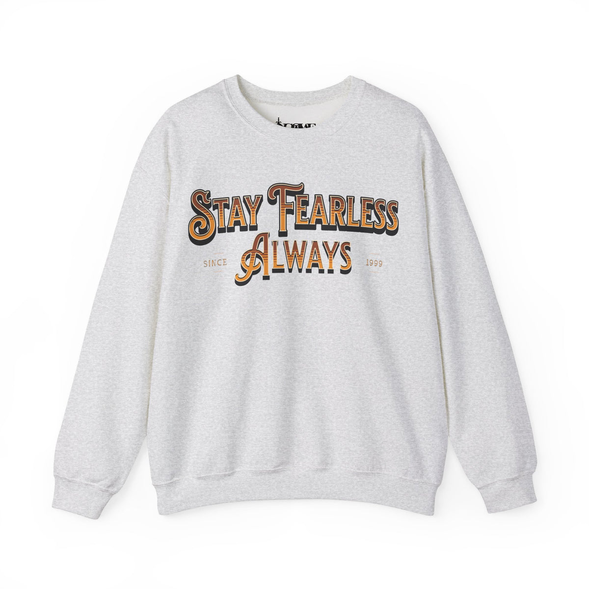 Stay Fearless Always Unisex Heavy Blend™ Crewneck Sweatshirt - NGOWE STORE