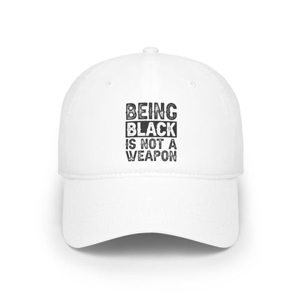 Being Black Is Not A Weapon Baseball Cap - NGOWE STORE