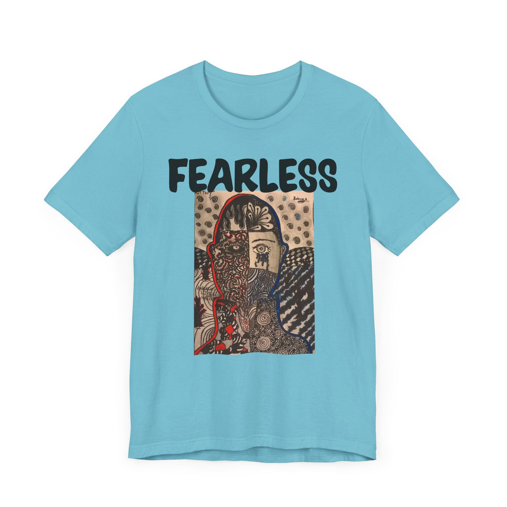 Still Fearless Unisex Jersey Short Sleeve Tee - NGOWE STORE