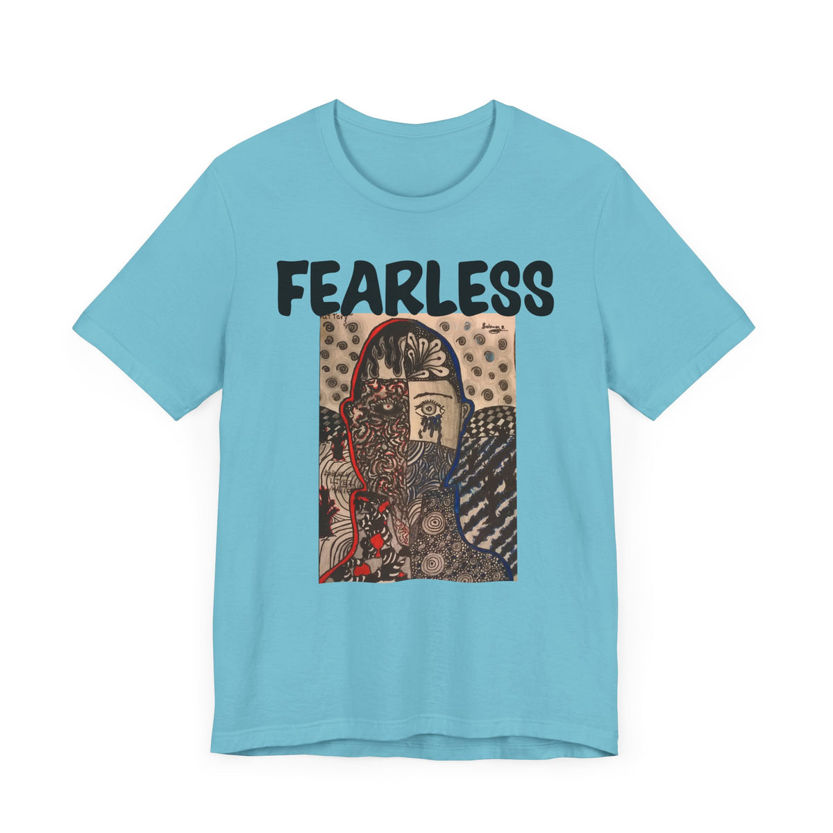 Still Fearless Unisex Jersey Short Sleeve Tee - NGOWE STORE