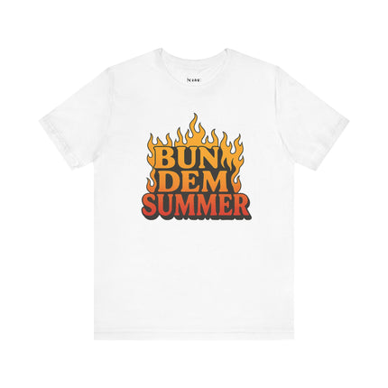 BUN DEM SUMMER Vibes! Graphic Tee - Unisex Short Sleeve T-Shirt, Fun Summer Outfit, Casual Wear, Beach Day Apparel, Gift for Summer Lovers