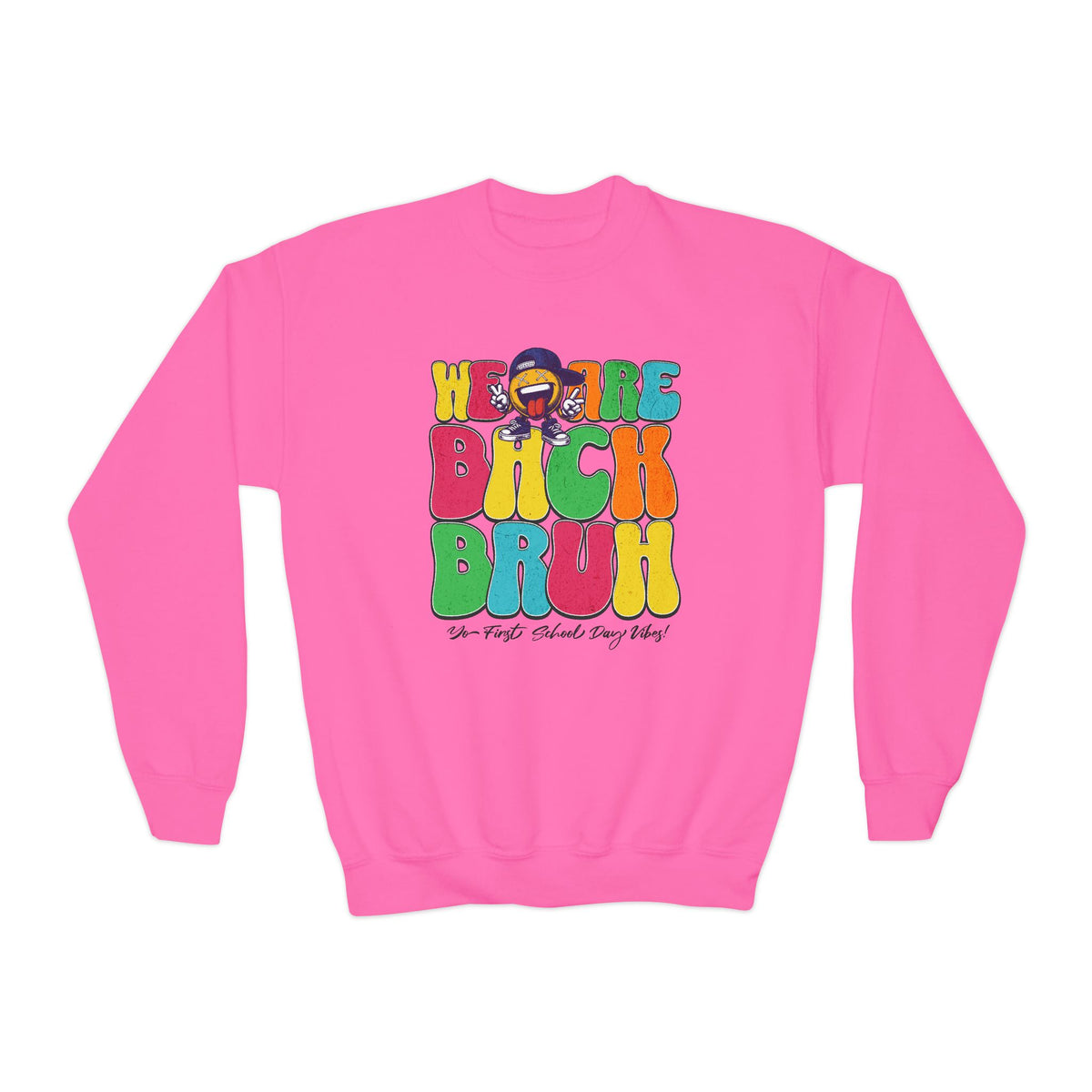 BRUH First School Day Vibes! Youth Crewneck Sweatshirt - NGOWE STORE