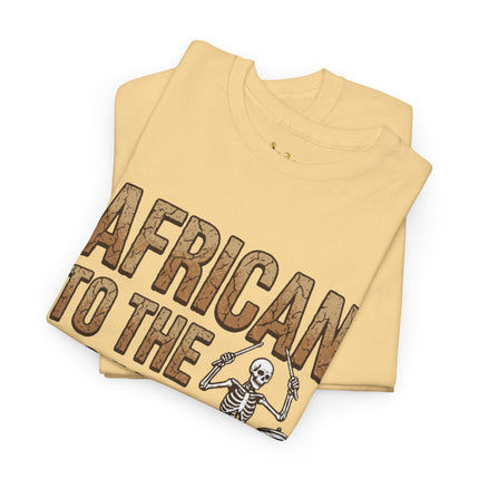 African to the Bone T-Shirt | AdeAde Original | Cultural Pride Unisex Tee | Soft Everyday Statement Shirt - NGOWE STORE