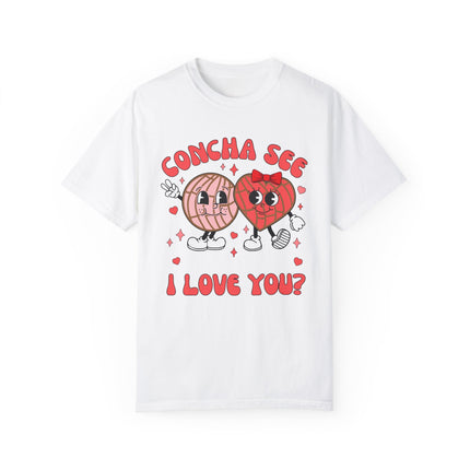 Concha See I Love YouUnisex Garment-Dyed T-shirt