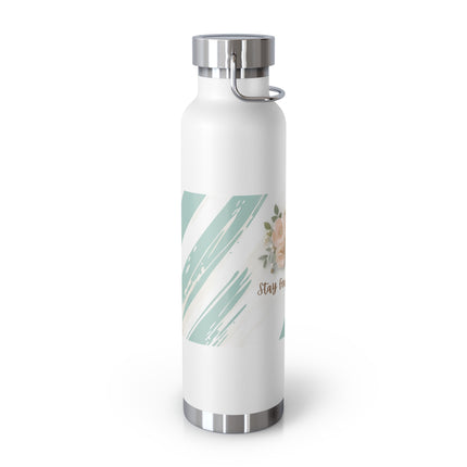 Stay Fearless Copper Vacuum Insulated Bottle, 22oz