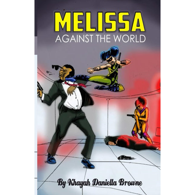 NGOWE Book and educational book Melissa Against The World
