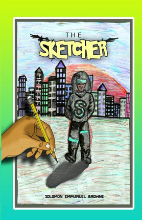 NGOWE Book The Sketcher is a fictional novel book written by Solomon E Browne Front View
